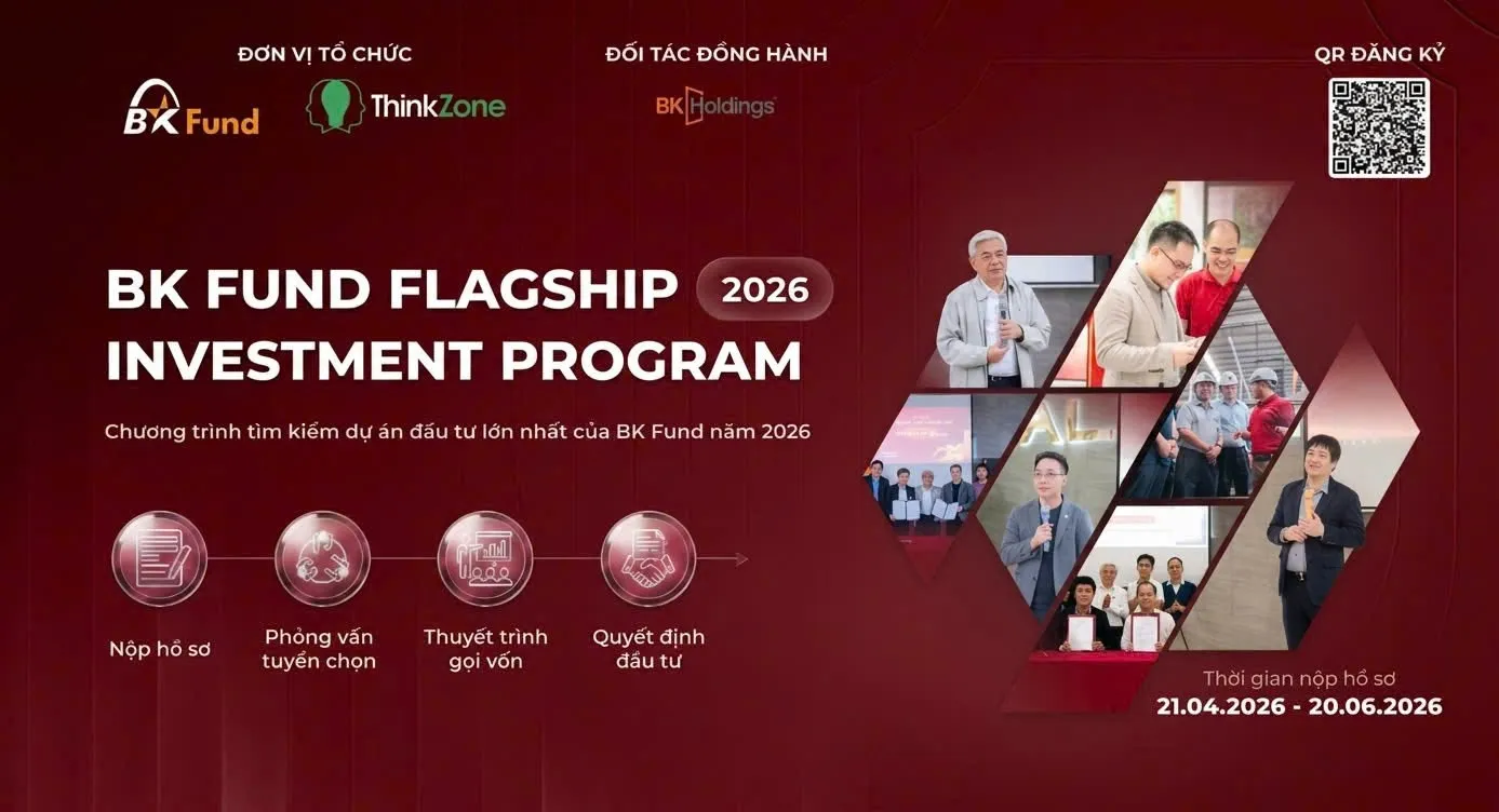 BK FUND FLAGSHIP INVESTMENT PROGRAM 2026 CHÍNH THỨC KHỞI ĐỘNG